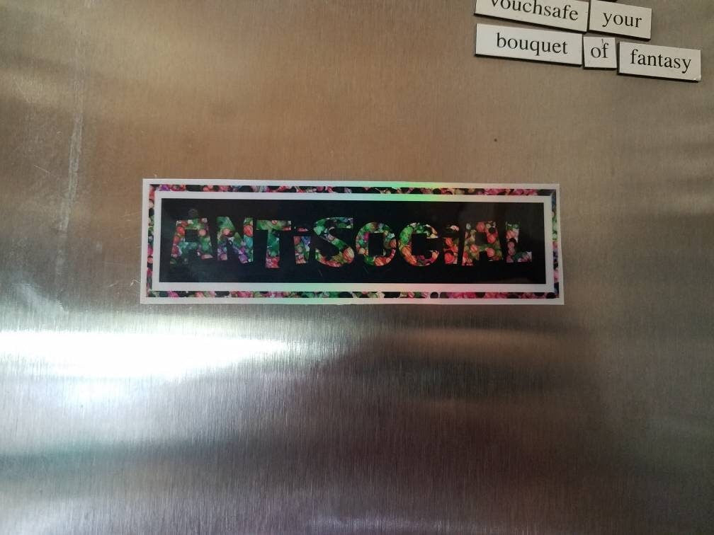 Bold Antisocial - Holographic Sticker (or magnet)