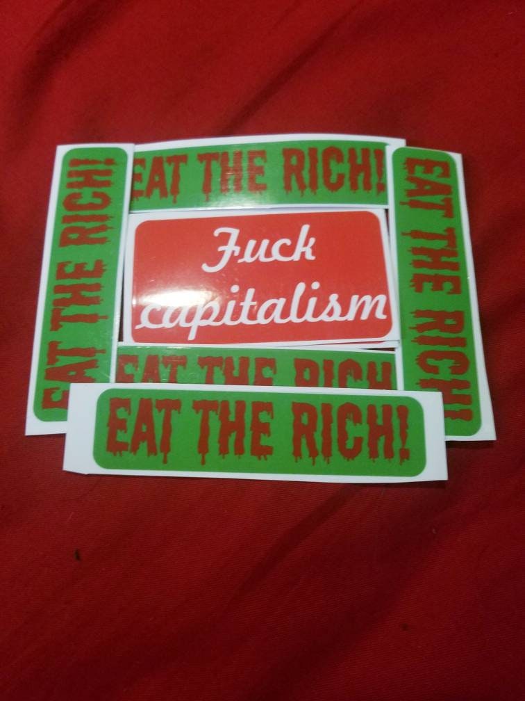 Eat the Rich - Anti Capitalism Vinyl Sticker