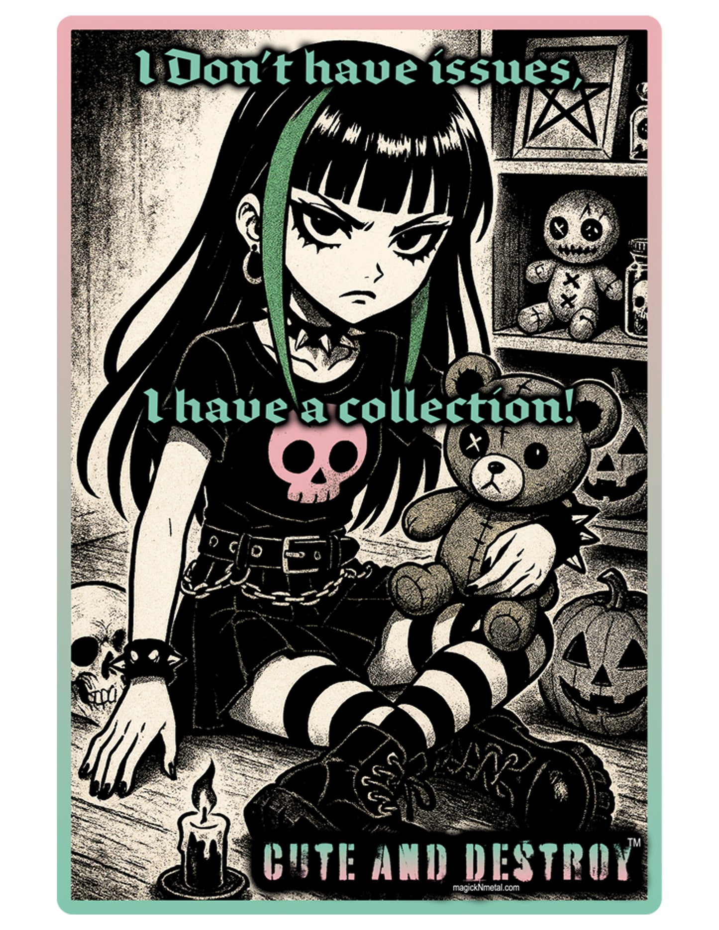 I Don’t Have Issues, I Have a Collection – Vinyl Sticker