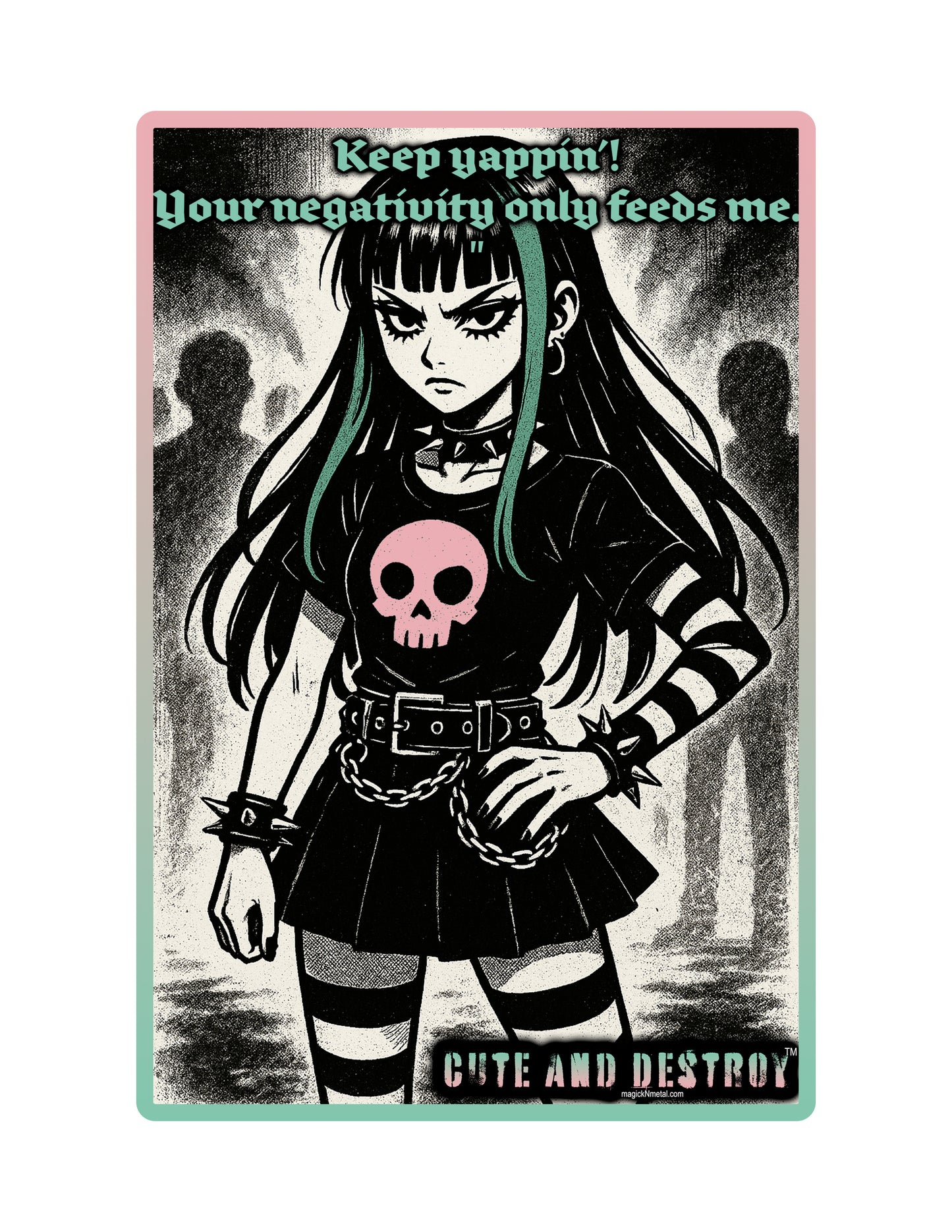 Negativity Only Feeds Me – Vinyl Sticker