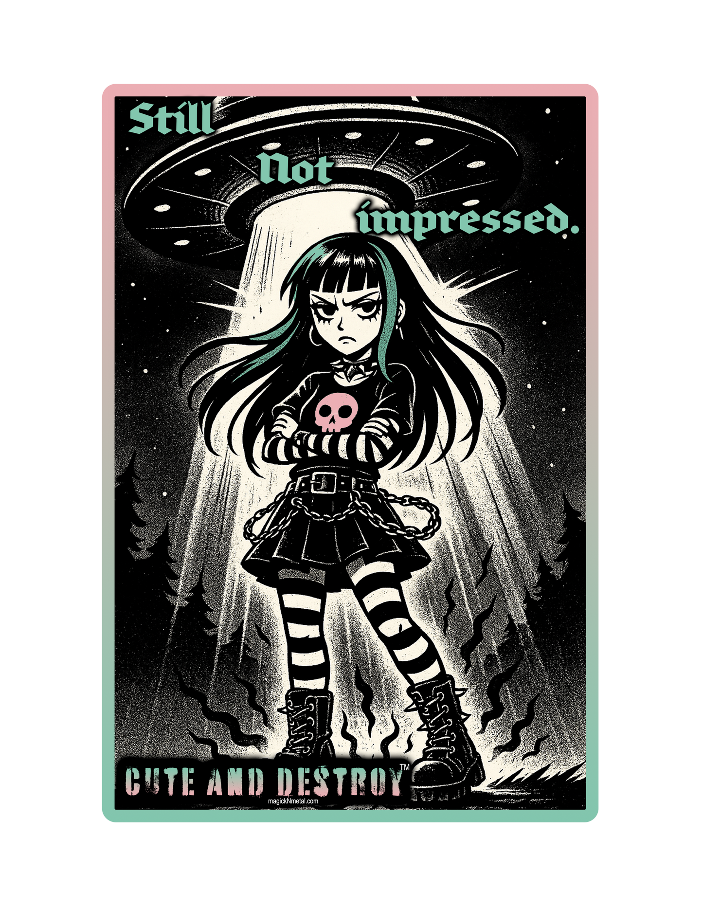 Still Not Impressed – Vinyl Sticker