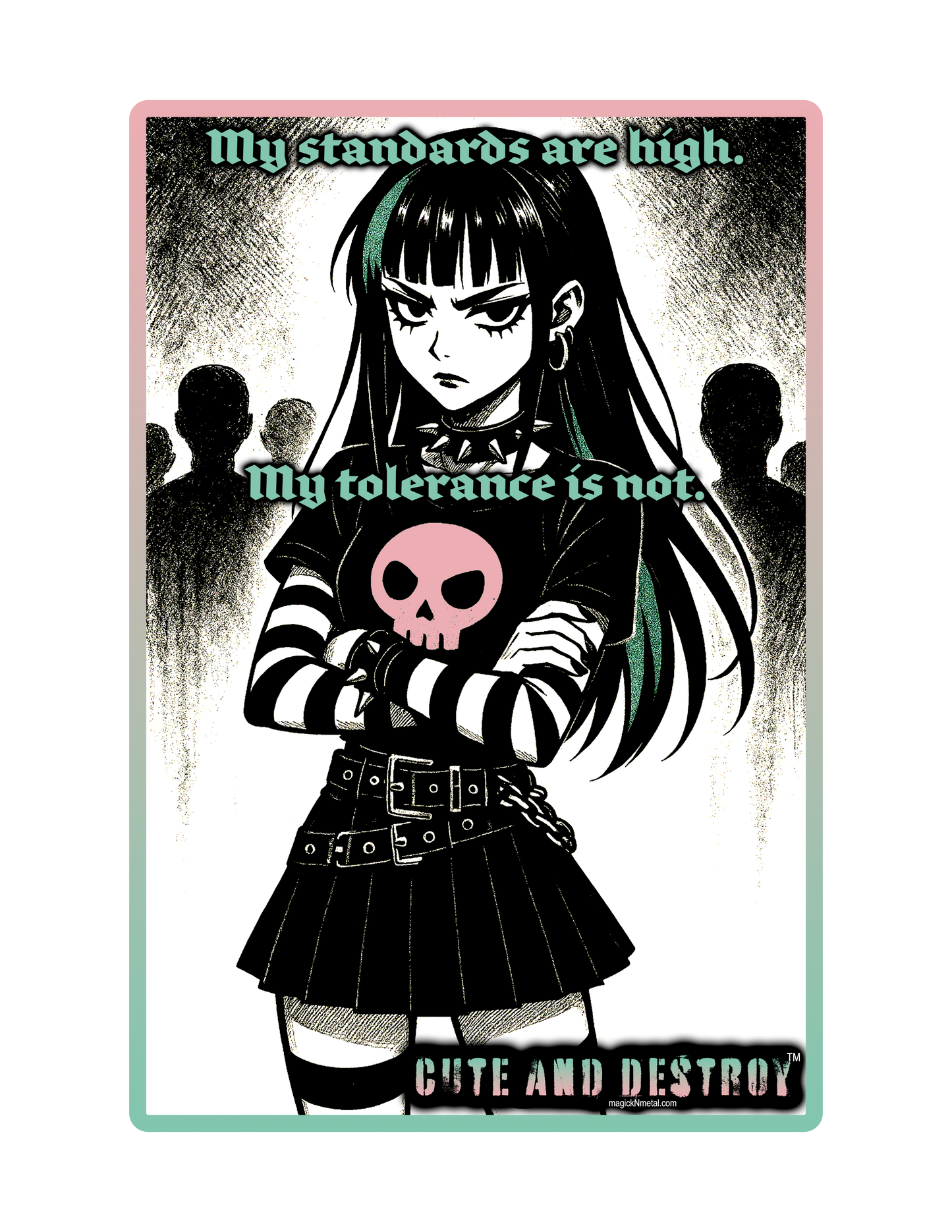 High Standards, Zero Tolerance – Vinyl Sticker