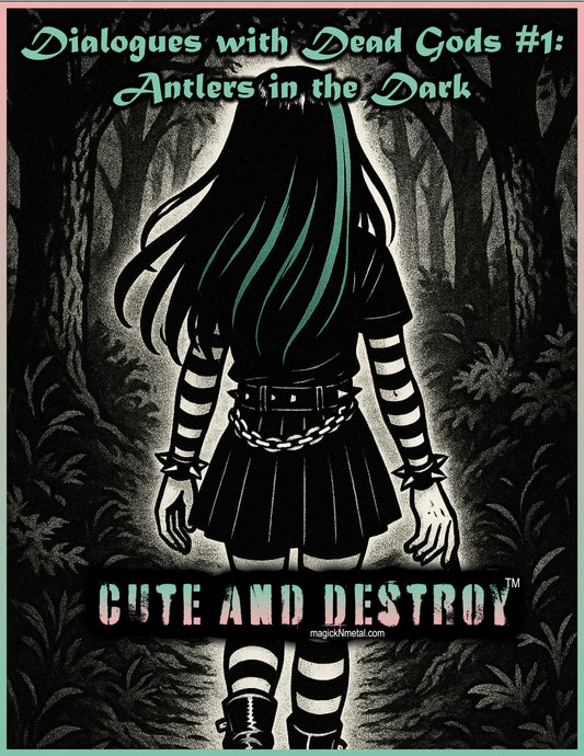 Dialogues With Dead Gods: Vol. 1  - Antlers in the Dark