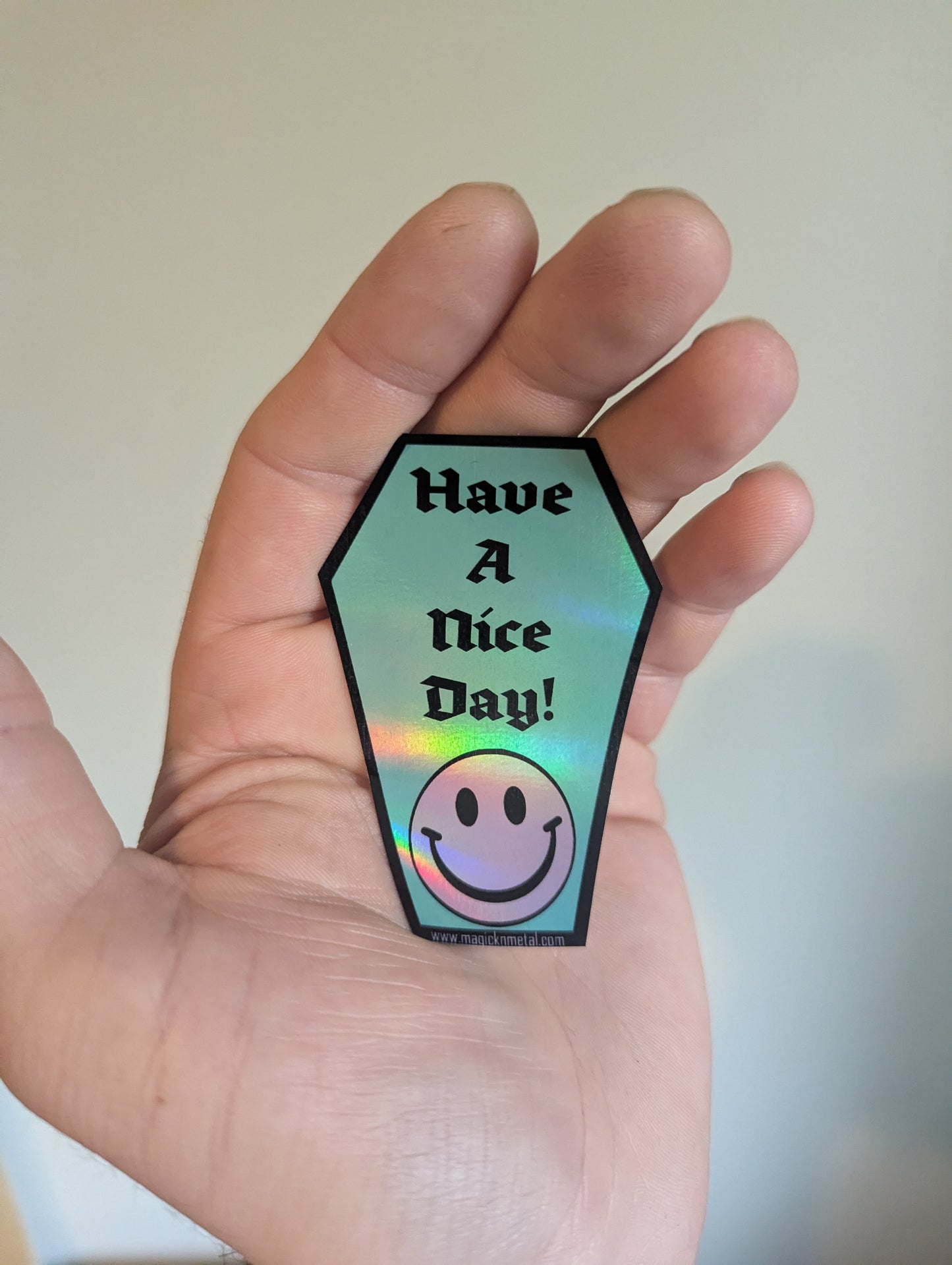 Have a Nice Day (Coffin Edition) – Sticker